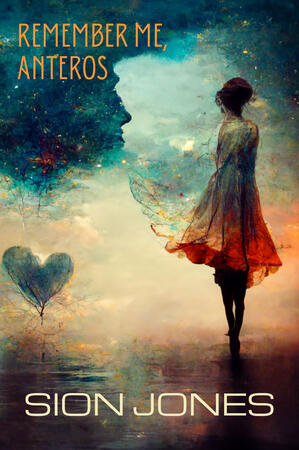 Remember Me, Anteros (Veil Series)